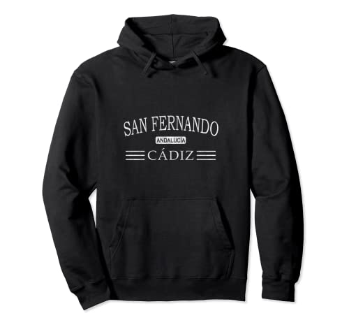 San Fernando - Cádiz - Andalucía - España Sudadera con Capucha